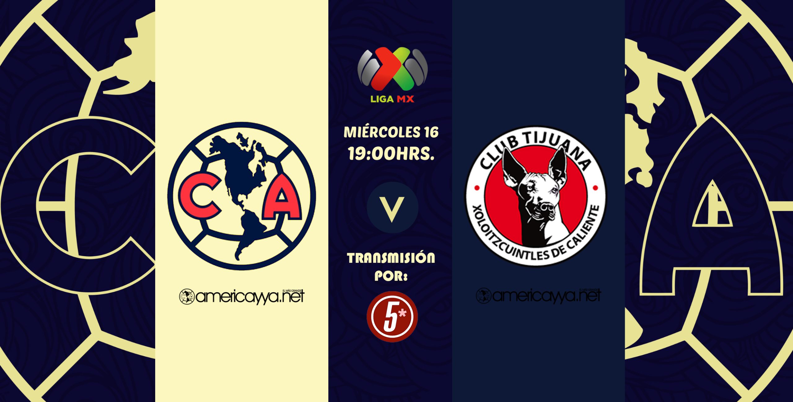 América vs Xolos – ¡Hoy juega el Club América!