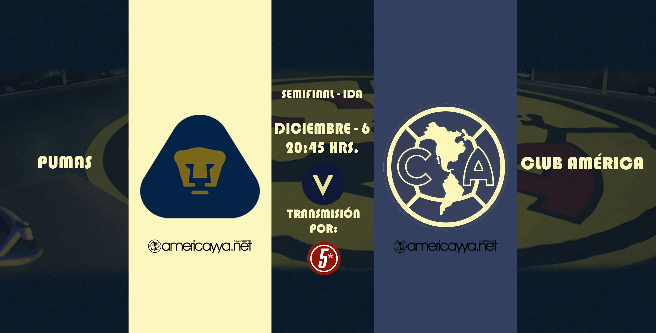 Previo: Pumas vs América – Semifinal – Ida