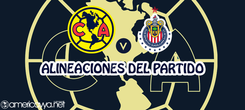 El 11 del América para enfrentar mañana a Chivas – J11