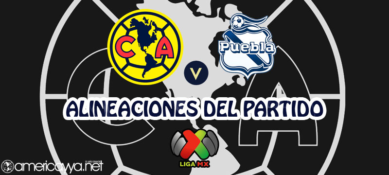 Alineaciones del América ante Puebla – J5 Guard1anes 2021