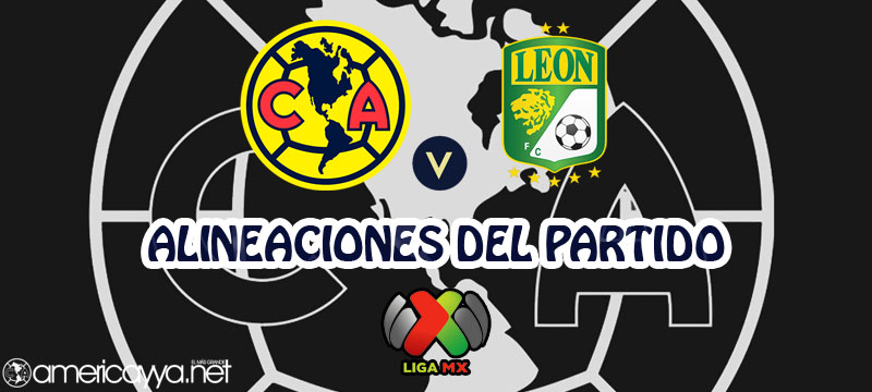 Alineaciones del América ante León – Guard1anes 2021