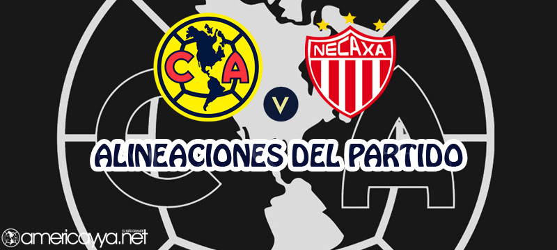 Alineaciones del América ante Necaxa – Guard1anes 2021