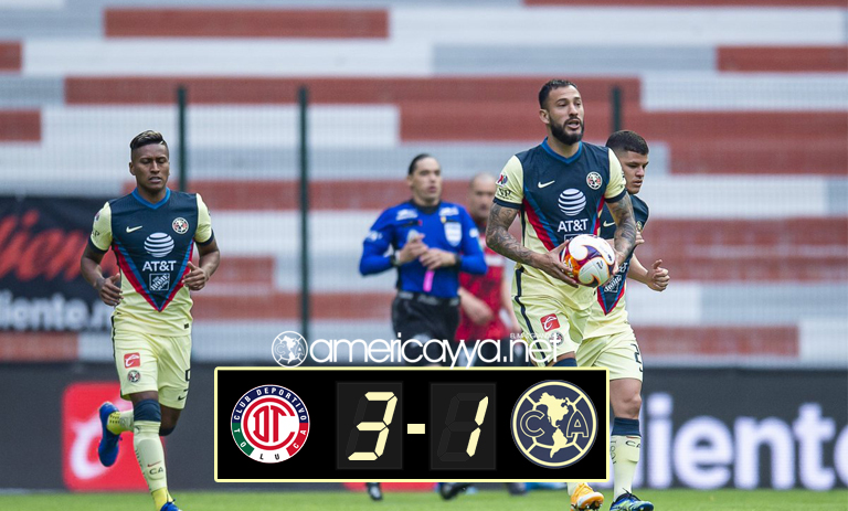 Toluca 3-1 América – Solari rotó al plantel y no funcionó
