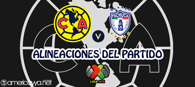 Alineaciones del América ante Pachuca – Guard1anes 2021