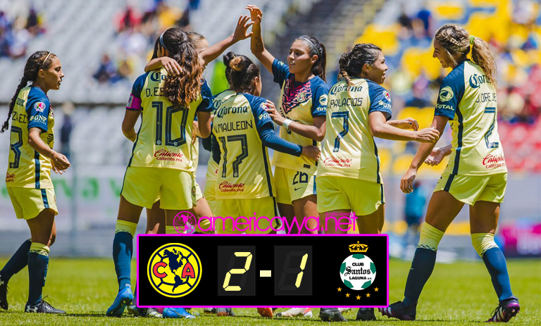 Femenil: América 2-1 Santos – Las Águilas se presentan con victoria