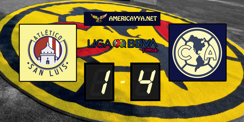 Femenil: San Luis 1-4 América – Las águilas retoman el vuelo