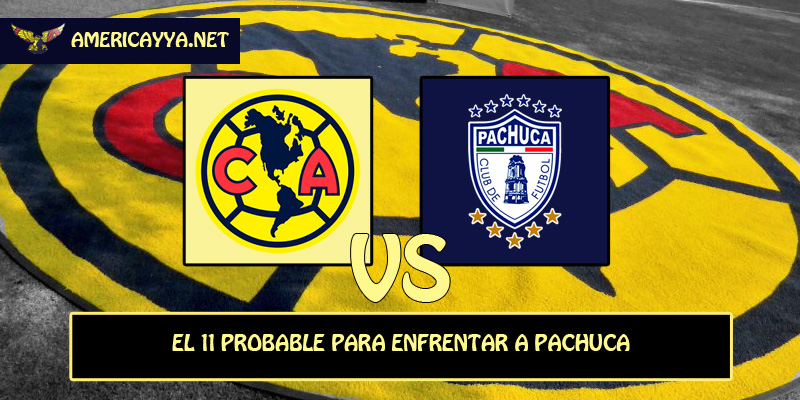 El 11 probable para enfrentar a Pachuca
