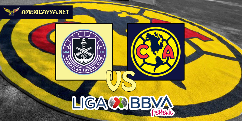 Femenil: Mazatlán vs América – Nueva visita para las águilas