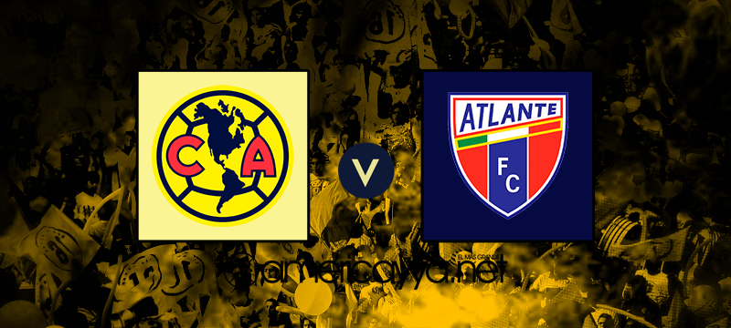 América enfrentará al Atlante este domingo