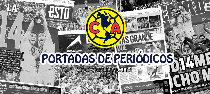 Portadas de periódicos – América 0-0 Toluca – Final de ida