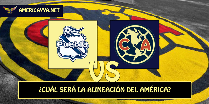 La alineación probable para enfrentar a Puebla – Clausura 2026