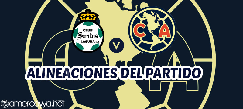 Alineaciones de Santos vs Club América – Clausura 2026