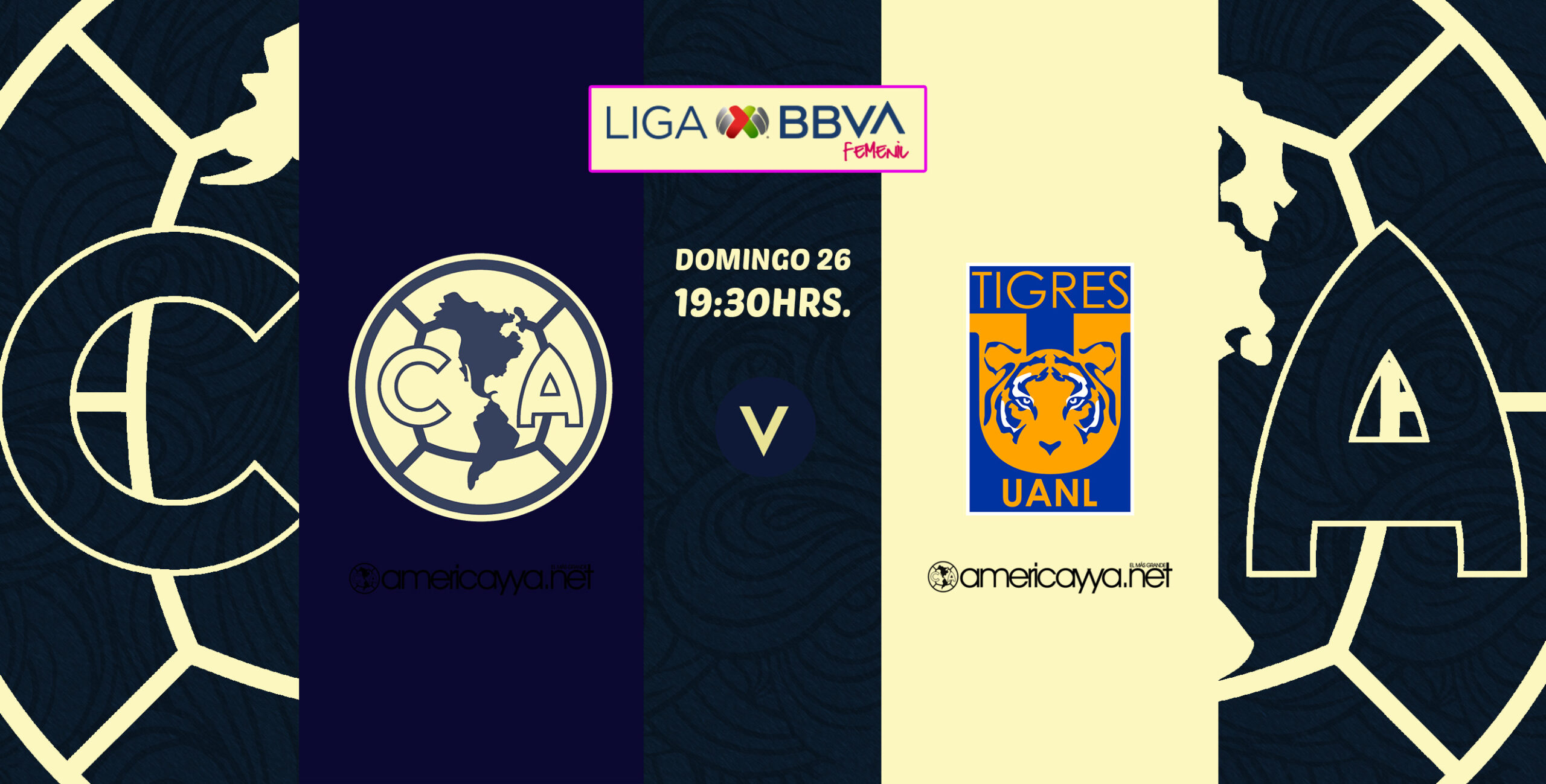 Hoy juega el América Femenil vs Tigres – Campeón de Campeonas