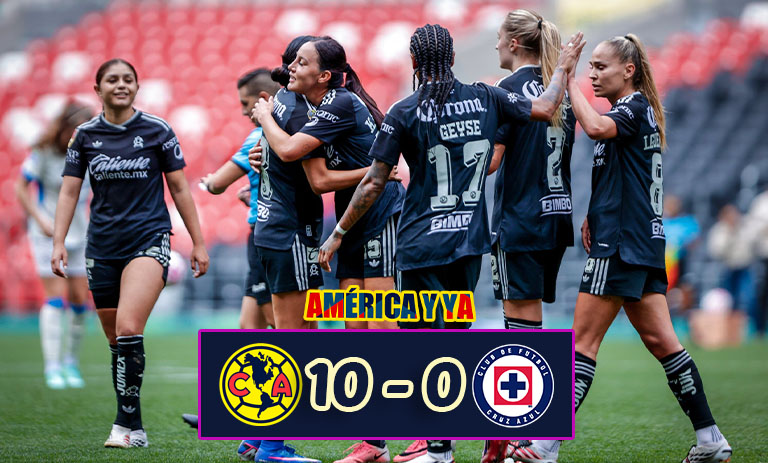 América Femenil 10-0 Cruz Azul – Histórica goleada azulcrema