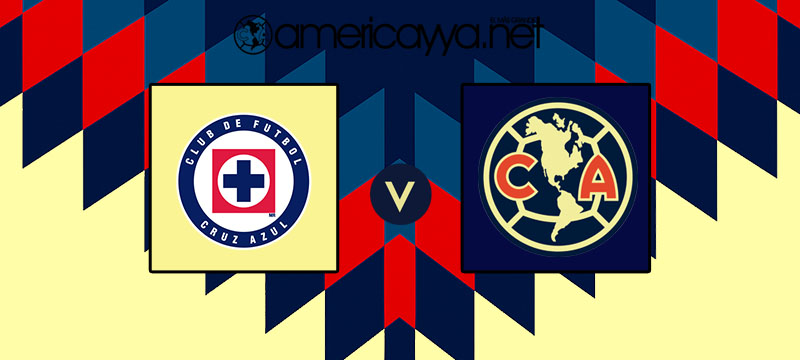 Cruz Azul vs América – ¿Cuándo y por dónde ver en vivo?